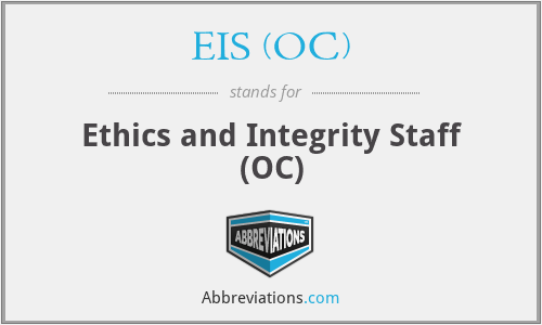 EIS (OC) - Ethics and Integrity Staff (OC)